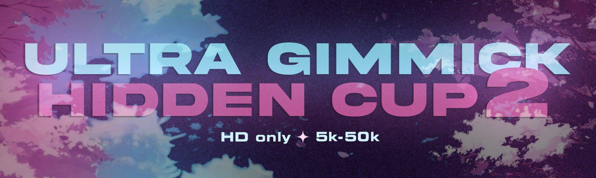 Ultra Gimmick Hidden Cup 2